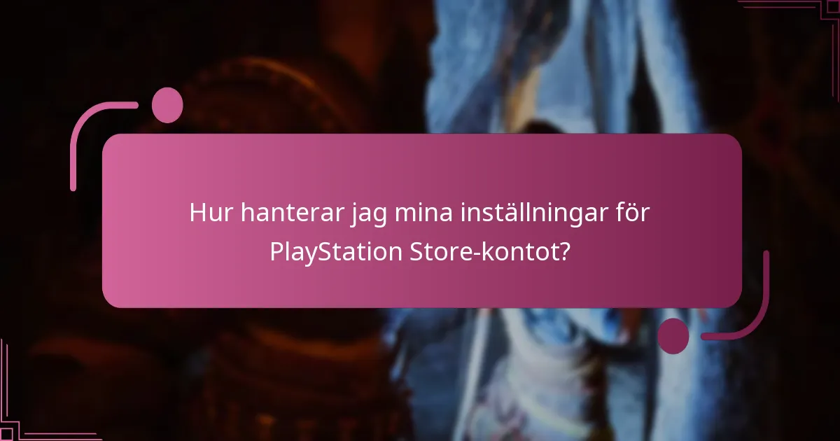 Hur kan jag hantera mina befintliga köp för God of War Ragnarok?
