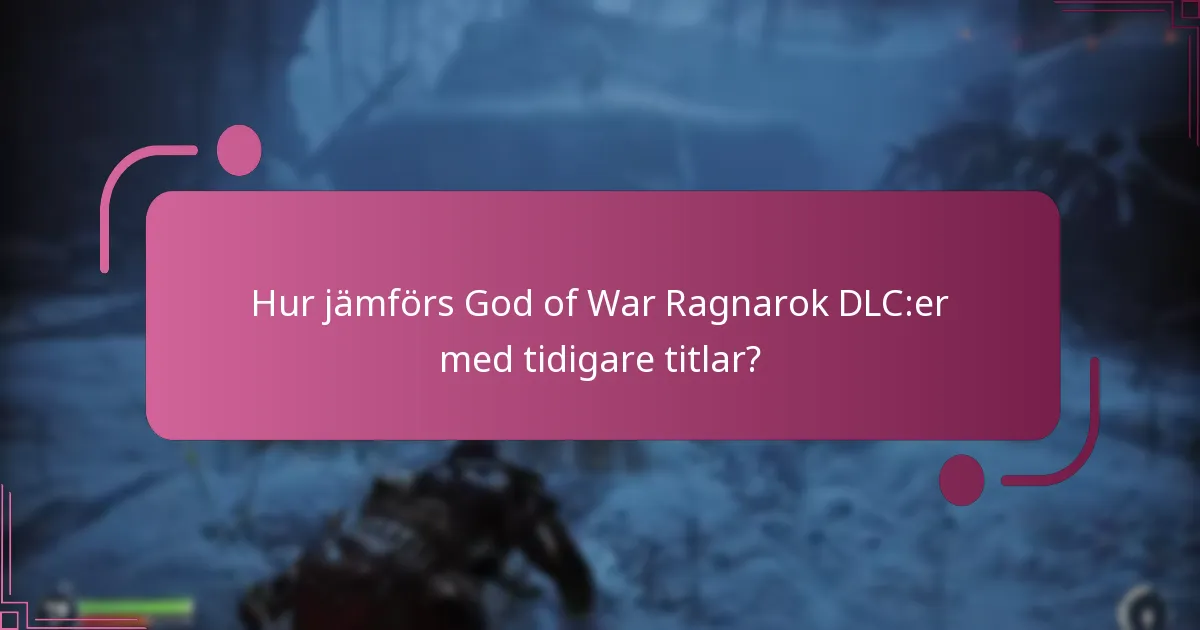 Hur kan jag köpa och ladda ner God of War Ragnarok DLC?