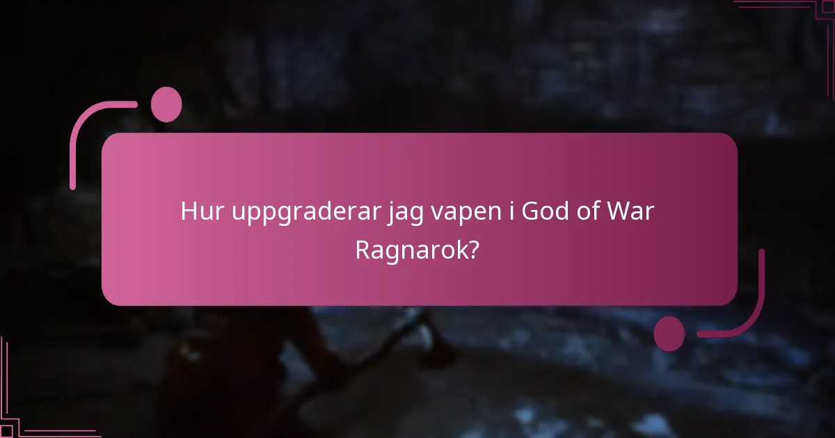 Hur uppgraderar jag rustning i God of War Ragnarok?