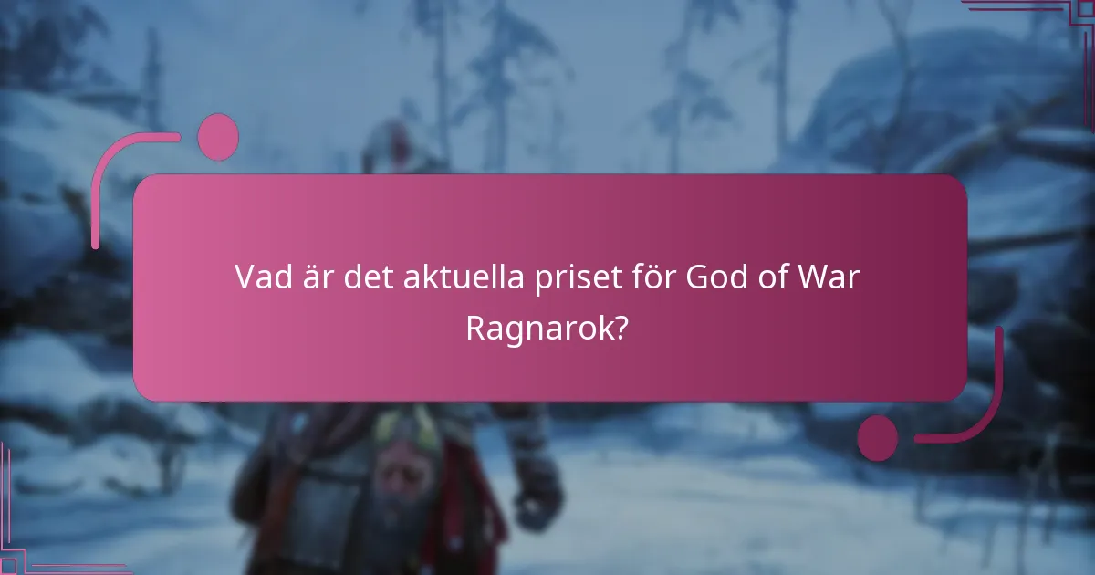 Vad är det aktuella priset för God of War Ragnarok?