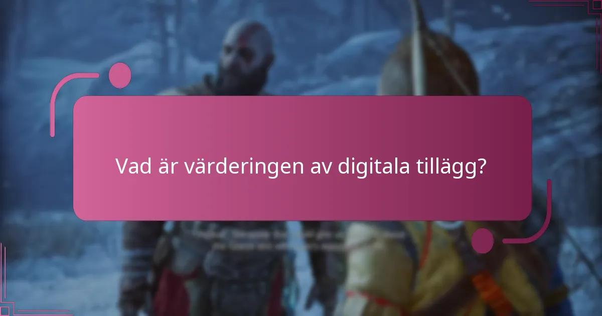 Vad är värderingen av digitala tillägg?