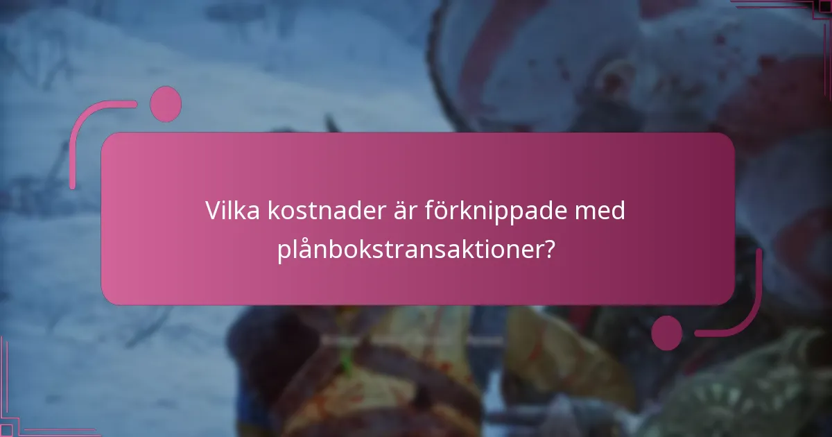 Hur påverkar plånbokstransaktioner spelupplevelsen?